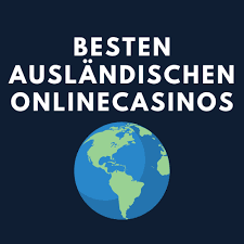 Casino Ausland Ihre Anleitung für internationale Online-Casinos
