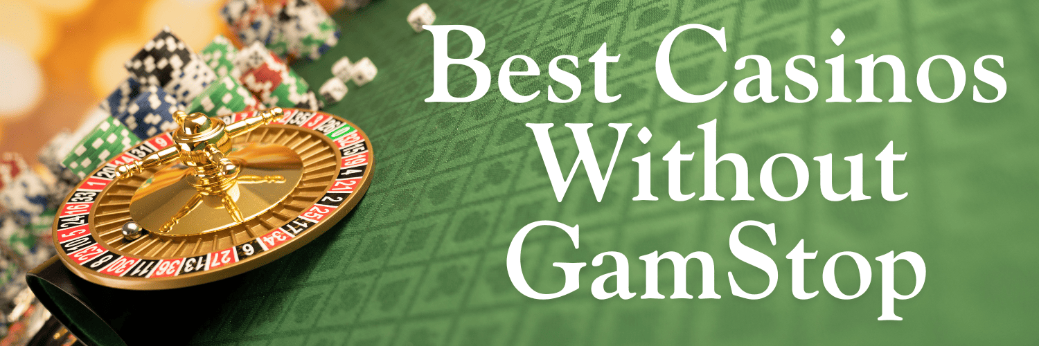 Best UK Non GamStop Casinos A Guide to Responsible Gaming Best UK Non GamStop Casinos A Guide to Responsible Gaming